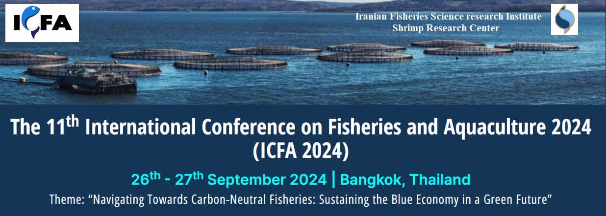یازدهمین کنفرانس بین المللی شیلات و آبزی پروری ۲۰۲۴ (ICFA 2024)